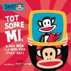 julius: tot sobre mi-paul frank-9788424637231