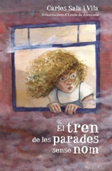 el tren de les parades sense nom-carles sala i vila-9788424662431