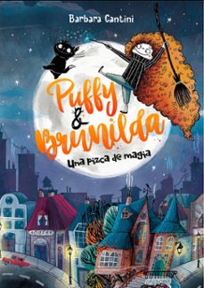 puffy y brunilda 1: una pizca de magia-barbara cantini-9788424669331