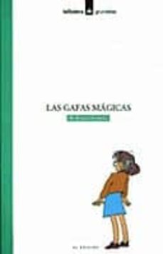 las gafas magicas-maria angels gardella-9788424686031