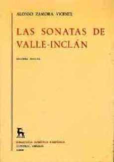 las sonatas de valle inclan (2ª ed.)-9788424901431