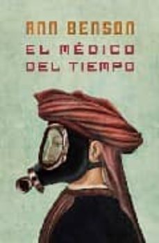 el medico del tiempo-ann benson-9788425341731