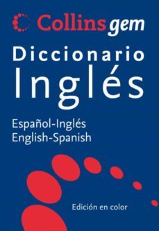 collins gem diccionario ingles:(español-ingles, ingles- español)-9788425343131