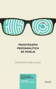 psicoterapia psicoanalitica de pareja (ebook)-carles perez testor-9788425443831