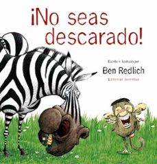 ¡no seas descarado!-ben redlich-9788426136831