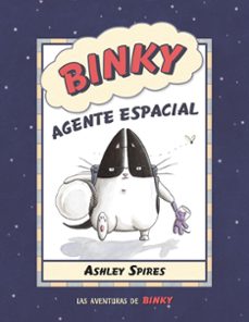 binky, agente espacial-ashley spires-9788426146731