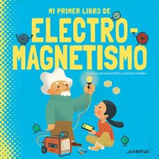 mi primer libro de electromagnetismo-sheddad kaid salah ferron-9788426147431