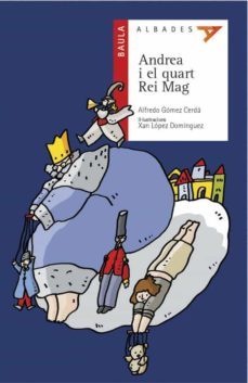 andrea i el quart rei mag-9788426351531