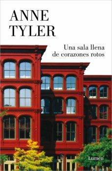 una sala llena de corazones rotos (ebook)-anne tyler-9788426407931