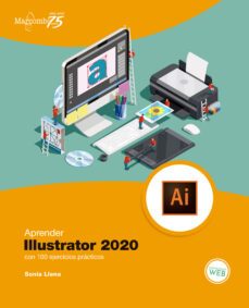 aprender illustrator 2020 con 100 ejercicios practicos-sonia llena-9788426728531