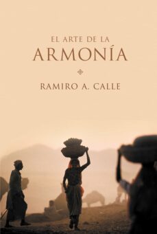 el arte de la armonía (ebook)-ramiro calle-9788427038431