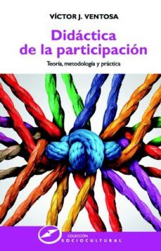 didactica de la participacion (ebook)-victor j. ventosa-9788427721531