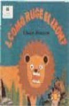 ¿como ruge el leon?-clare beaton-9788428213431