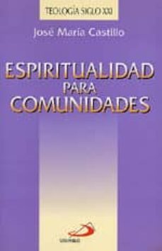 espiritualidad para comunidades-9788428518031