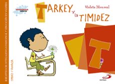 tarkey y la timidez-violeta monreal-9788428550031
