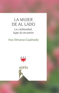 la mujer de al lado-ana almarza cuadrado-9788428842631