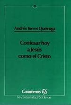 confesar hoy a jesus como el cristo-9788429311631