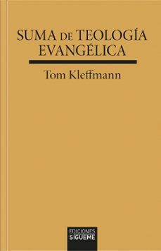 suma de teología evangélica-tom kleffmann-9788430123131