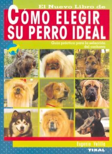 como elegir su perro ideal-9788430549931