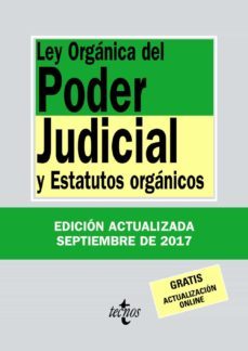 ley organica del poder judicial y estatutos organicos (33ª ed.)-9788430971831