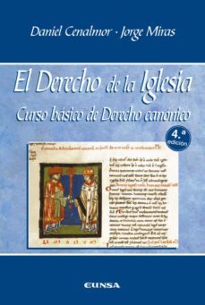el derecho de la iglesia (4ª ed.)-daniel cenalmor palanca-jorge manuel miras pouso-9788431335731