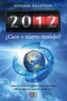 2012 ¿caos o nuevo mundo?-9788431551131