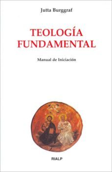 teologia fundamental: manual de iniciacion-9788432133831