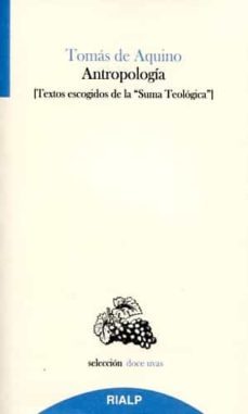 antropologia: textos escogidos de la suma teologica-9788432147531