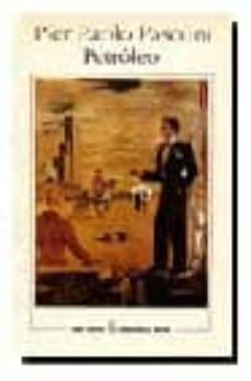 petroleo-pier paolo pasolini-9788432206931