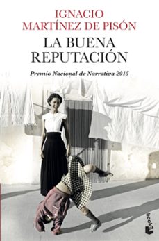 la buena reputacion-ignacio martinez de pison-9788432225031