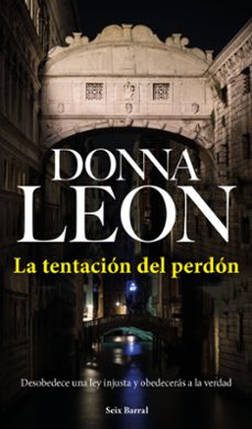 la tentacion del perdon-donna leon-9788432233531