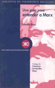una guia para entender a marx-edward reiss-9788432310331