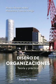 diseño de organizaciones: teoria y practica-9788433030931