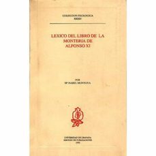 lexico del libro de la monteria de alfonso xi-9788433812131