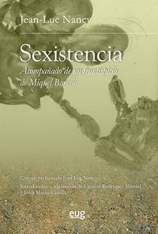 sexistencia. acompañado de un frontispicio de miquel barcelo-jean luc nancy-9788433867131