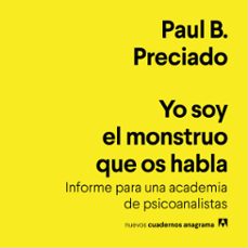 yo soy el monstruo que os habla (audiolibro)-paul b. preciado-9788433902931