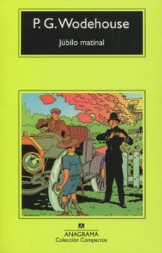 jubilo matinal (2ª ed.)-p.g. wodehouse-9788433920331