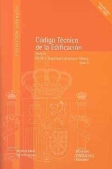codigo tecnico de la edificacion, libro 5: db se-f seguridad estr uctural fabrica (3ª ed.)-9788434018631