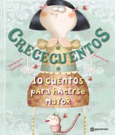 crececuentos. 10 cuentos para hacerse mayor (ebook)-carmen gil-9788434243231