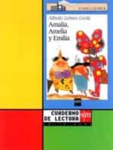 cuaderno lectura amalia, amelia y emilia-9788434866331