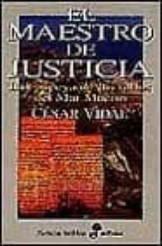 el maestro de la justicia-cesar vidal-9788435006231