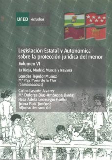 legislacion estatal y autonomica sobre la proteccion juridica del menor. la rioja, madrid, murcia y navarra (ebook)-lourdes tejedor muñoz-maria paz pous de la flor-9788436258431