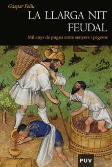 la llarga nit feudal (ebook)-gaspar feliu-9788437083131