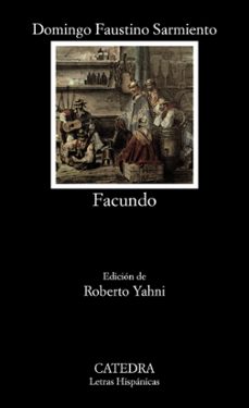 facundo-domingo faustino sarmiento-9788437609331