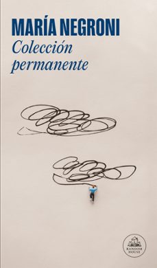 coleccion permanente-maria negroni-9788439744931
