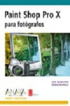 paint shop pro x para fotografos-ken mcmahon-robin nichols-9788441521131