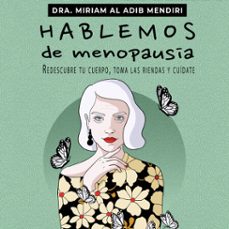 hablemos de menopausia (audiolibro)-miriam al adib mendiri-9788441552531