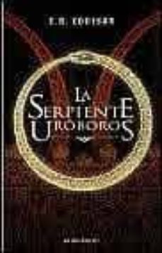 la serpiente uroboros-e.r. eddison-9788445074831