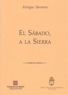 el sabado, a la sierra-enrique herroes-9788445127131