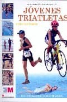 jovenes triatletas: iniciacion al triatlon-9788445130131